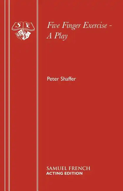 Five Finger Exercise - A Play - Paperback