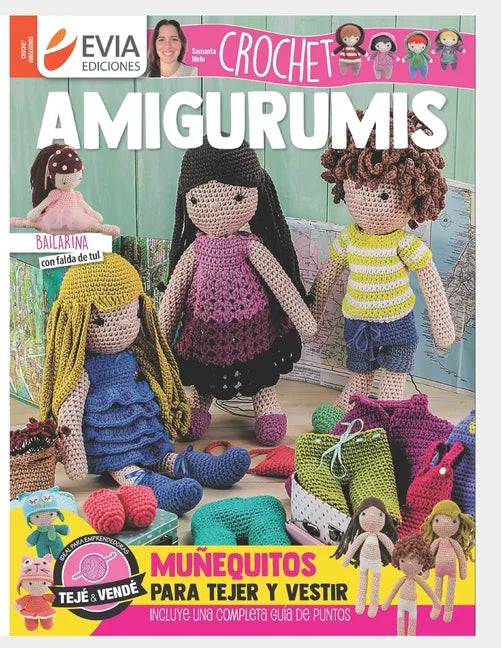 Amigurumis Crochet: muñequitos para tejer y vestir - Paperback
