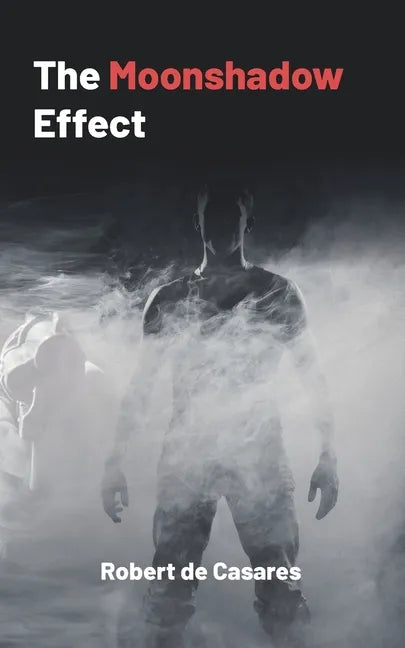 The Moonshadow Effect - Paperback