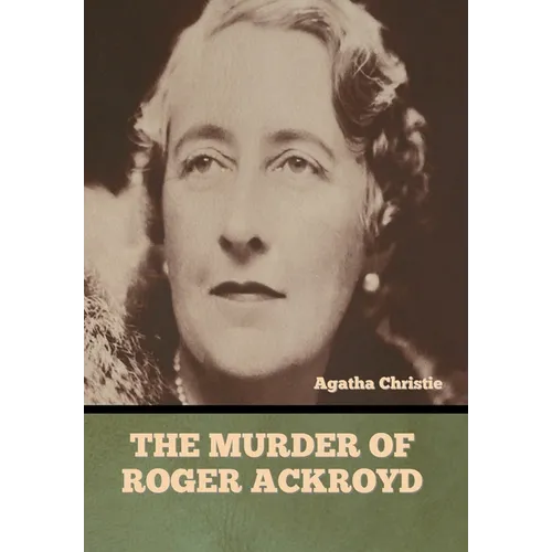 The Murder of Roger Ackroyd - Hardcover