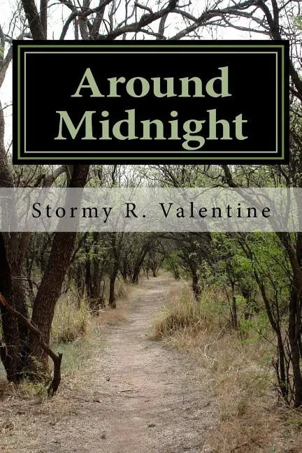 Around Midnight: Something's Lurking In the Woods - Paperback