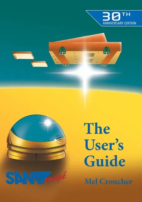 The Sam Coupe User's Guide - Paperback