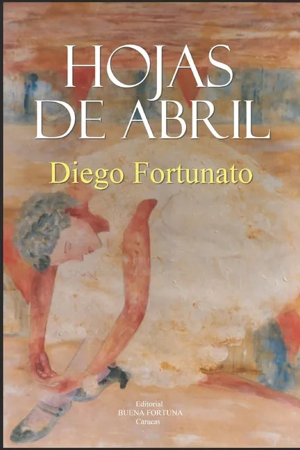 Hojas de Abril - Paperback