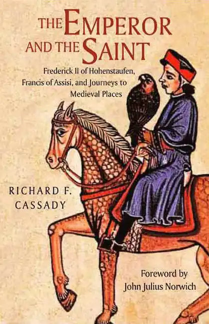 The Emperor and the Saint - Hardcover