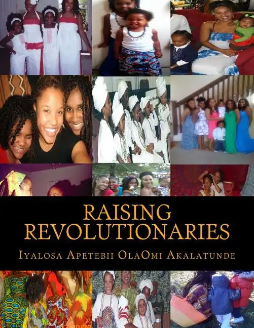 Raising Revolutionaries - Paperback