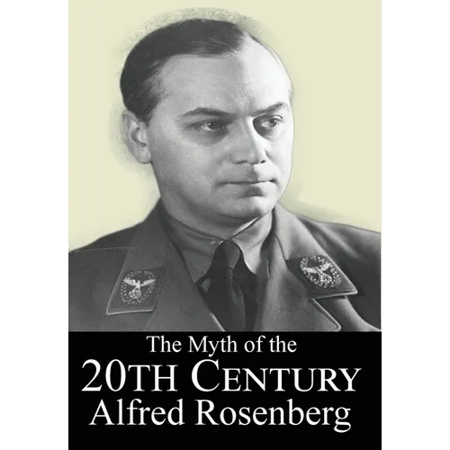 The Myth of the 20th Century - Hardcover