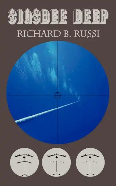 Sigsbee Deep - Paperback