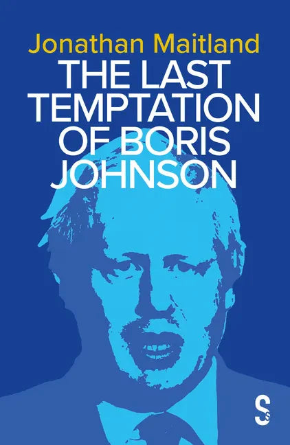 The Last Temptation of Boris Johnson - Paperback
