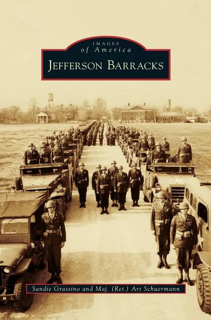 Jefferson Barracks - Hardcover