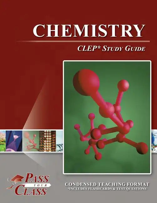 Chemistry CLEP Test Study Guide - Paperback