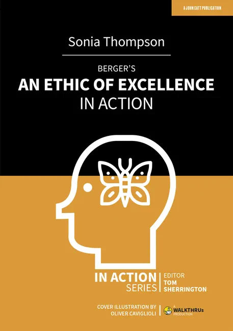 Berger's an Ethic of Excellence in Action - Paperback