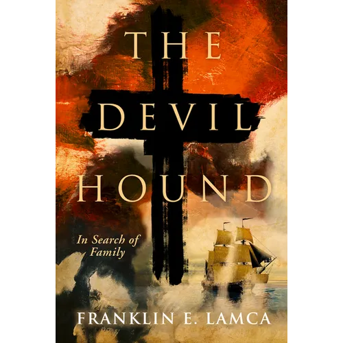 The Devil Hound: In Search of Family - Paperback
