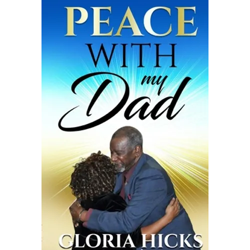 Peace With My Dad - Paperback