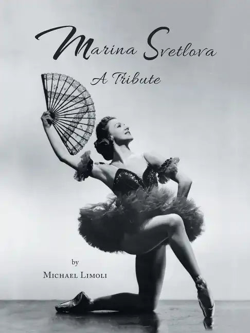 Marina Svetlova: A Tribute - Paperback