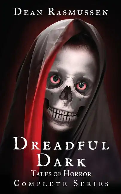 Dreadful Dark Tales of Horror Complete Series - Paperback