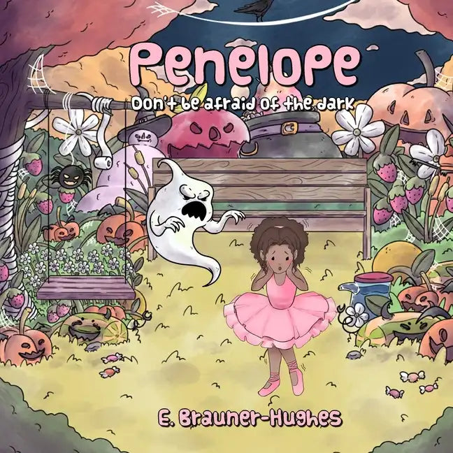 Penelope: Don't be afraid of the dark - Paperback