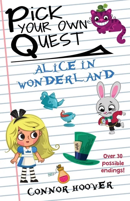 Pick Your Own Quest: Alice in Wonderland - Paperback