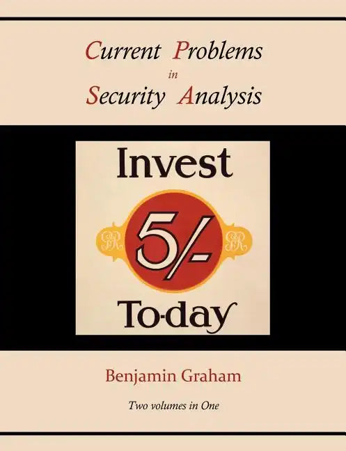 Current Problems in Security Analysis (Two volumes in One) - Paperback