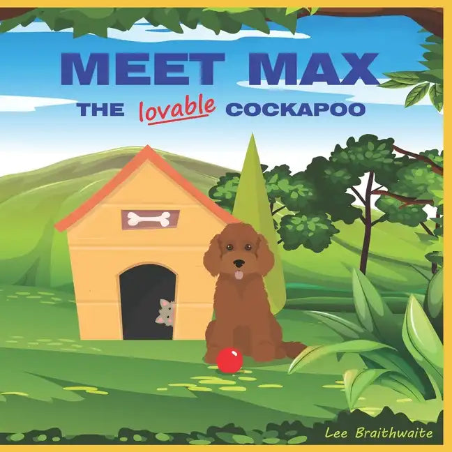 Meet Max - The lovable Cockapoo - Paperback