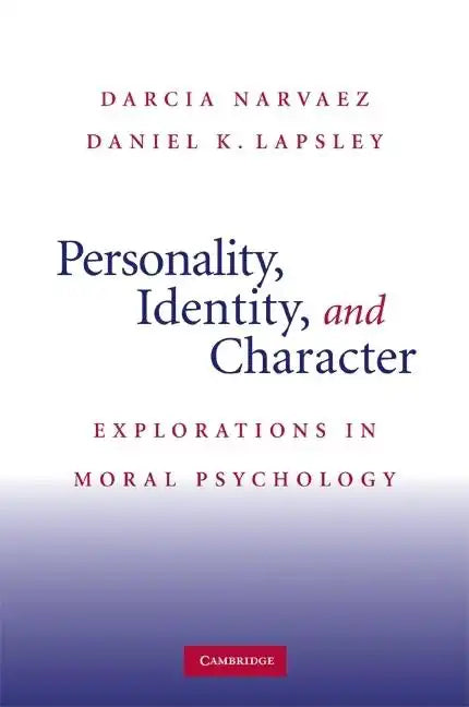 Personality, Identity, and Character - Paperback