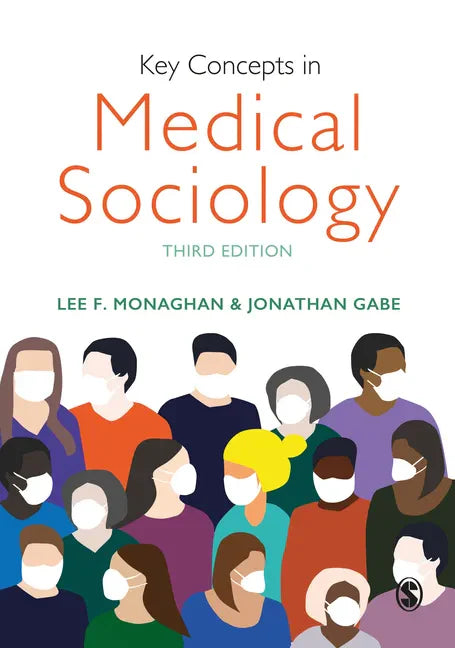 Key Concepts in Medical Sociology - Paperback