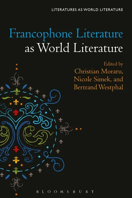 Francophone Literature as World Literature - Paperback