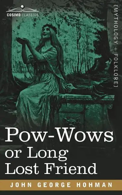 POW-Wows or Long Lost Friend - Paperback
