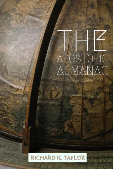 The Apostolic Almanac: The Power to Lead - Paperback