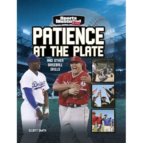Patience at the Plate: And Other Baseball Skills - Hardcover