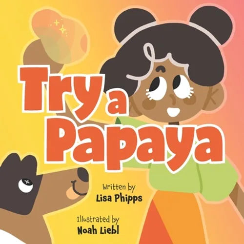 Try a Papaya - Paperback