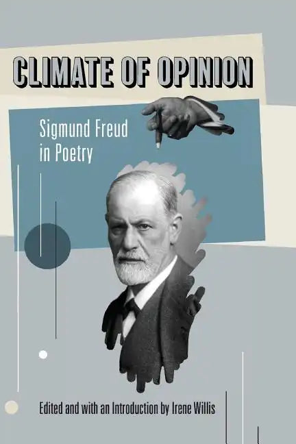 Climate of Opinion: Sigmund Freud in Poetry - Paperback