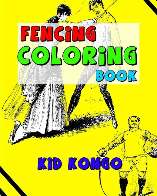 Fencing Coloring Book - Paperback
