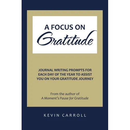 A Focus on Gratitude - Paperback