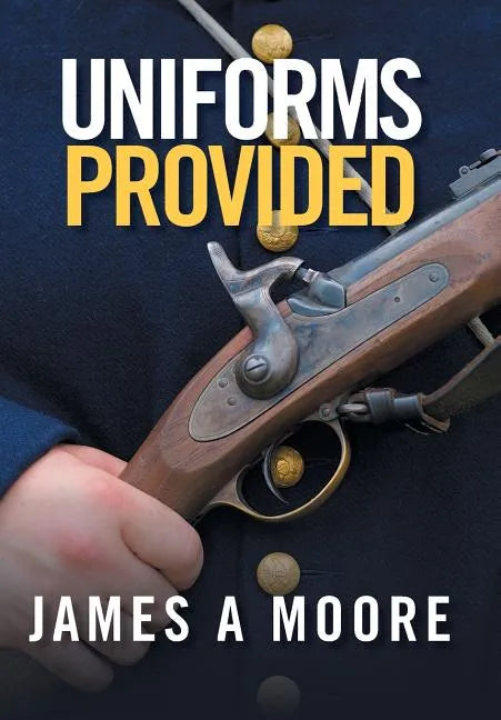Uniforms Provided - Hardcover