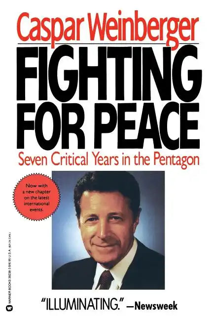 Fighting for Peace: 7 Critical Years in the Pentagon - Paperback