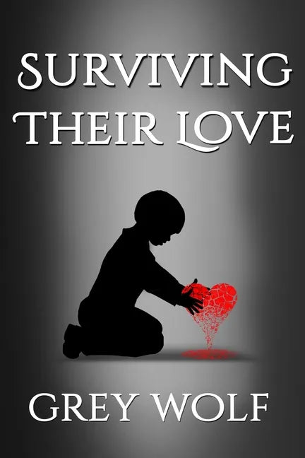 Surviving Their Love - Paperback