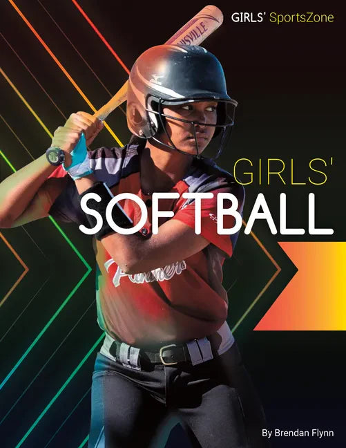 Girls' Softball - Library Binding