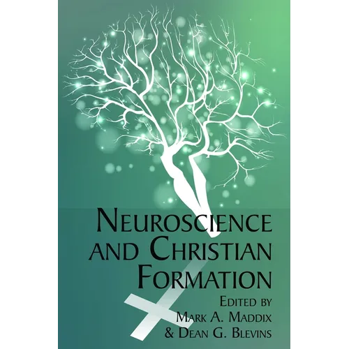 Neuroscience and Christian Formation - Paperback