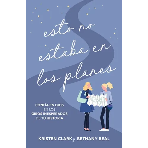 Esto No Estaba En Los Planes (Not Part of the Plan) - Paperback