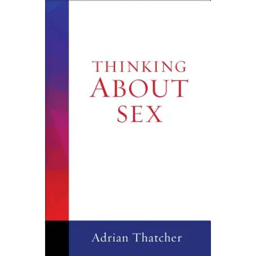 Thinking about Sex - Paperback