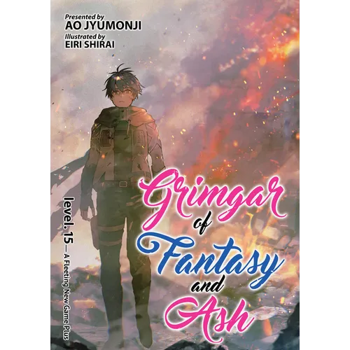 Grimgar of Fantasy and Ash (Light Novel) Vol. 15 - Paperback