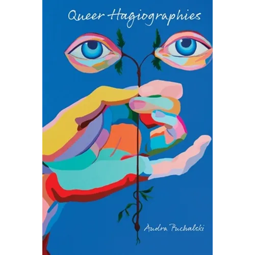 Queer Hagiographies - Paperback