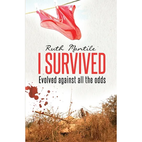 I Survived: Evolved against all the odds - Paperback
