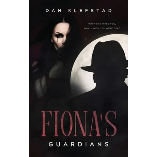 Fiona's Guardians - Hardcover