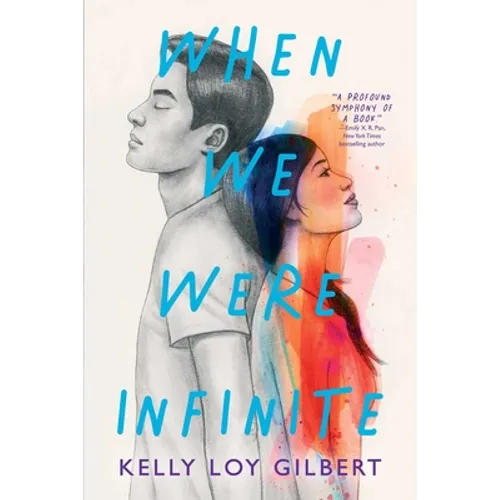 When We Were Infinite - Paperback
