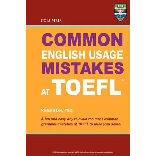 Columbia Common English Usage Mistakes at TOEFL - Paperback