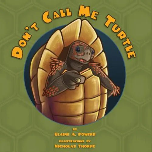 Don't Call Me Turtle - Paperback