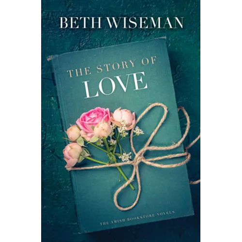 The Story of Love - Library Binding