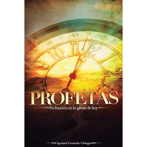 Profetas: Función Profética En La Iglesia de Hoy - Paperback