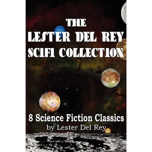 The Lester del Rey Scifi Collection - Paperback